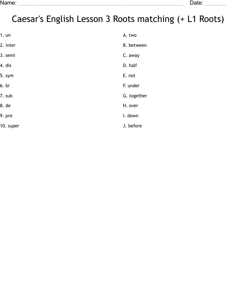 Caesar's English Lesson 3 Roots matching (+ L1 Roots) Worksheet