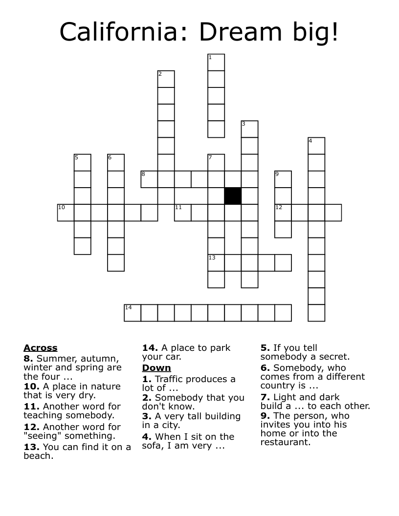California: Dream big! Crossword
