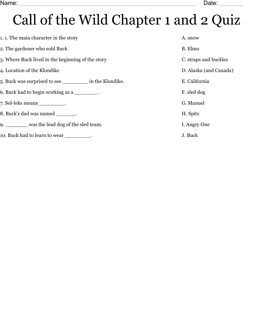 Call of the Wild Chapter 1 and 2 Quiz Worksheet