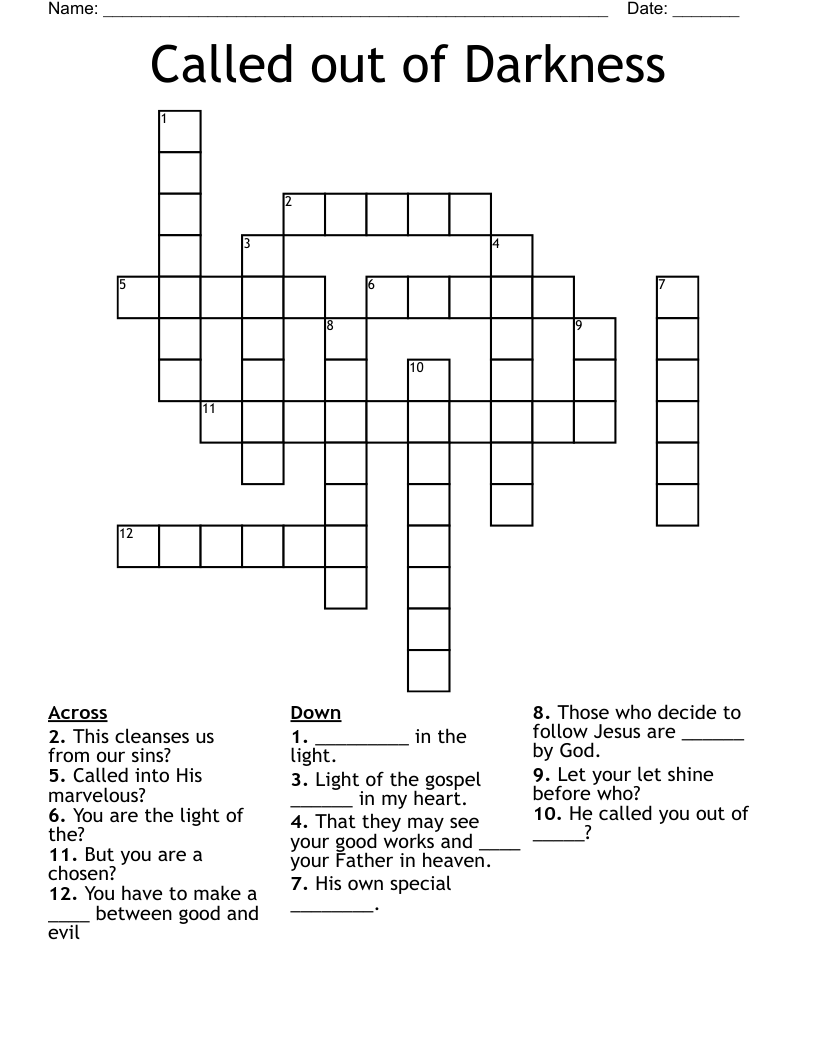 Called out of Darkness Crossword