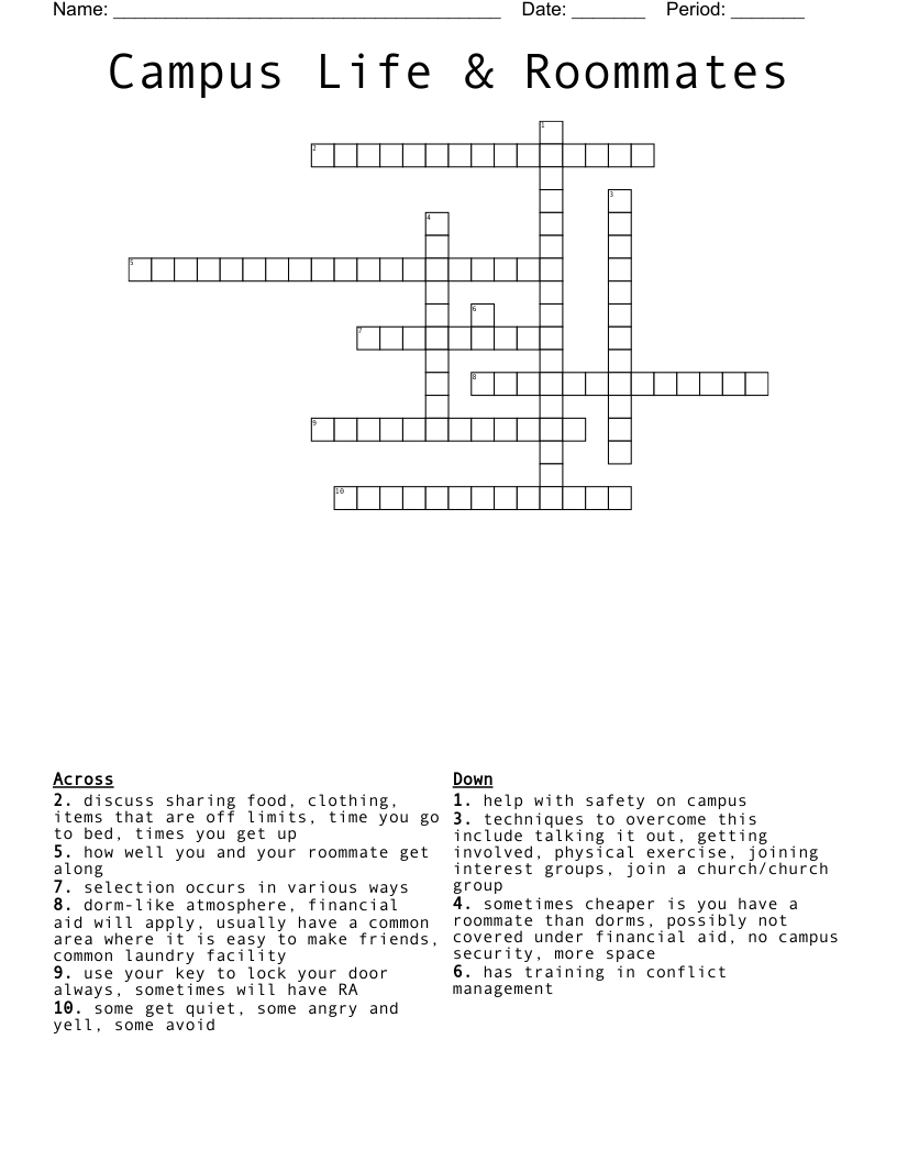 Campus Life & Roommates  Crossword