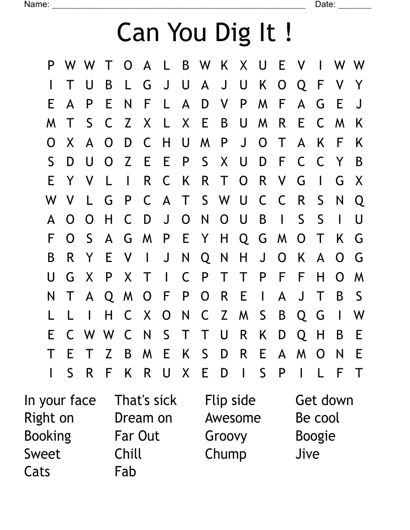 Can You Dig It ! Word Search