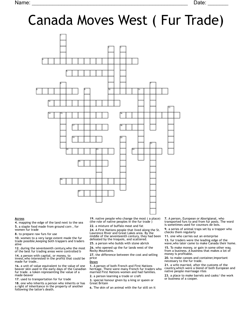 Canada Moves West  ( Fur Trade) Crossword