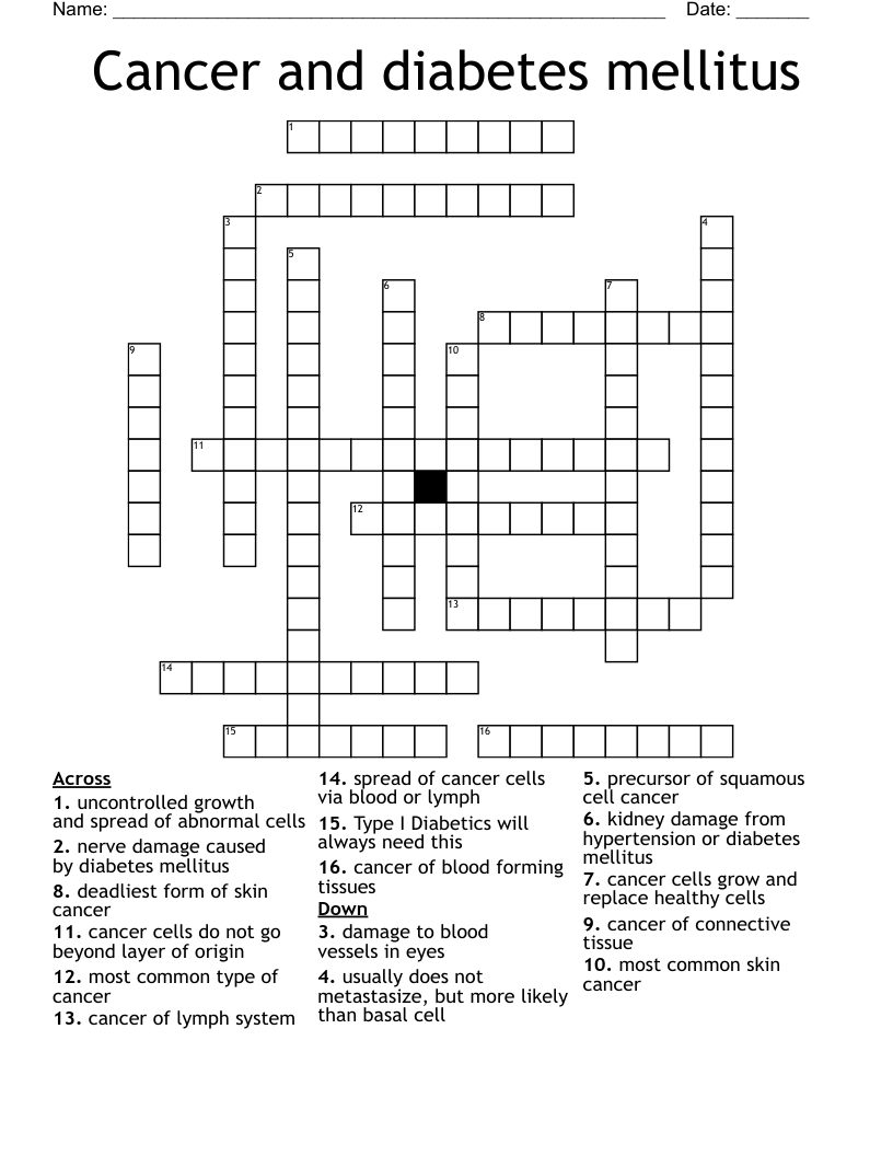 Cancer and diabetes mellitus Crossword