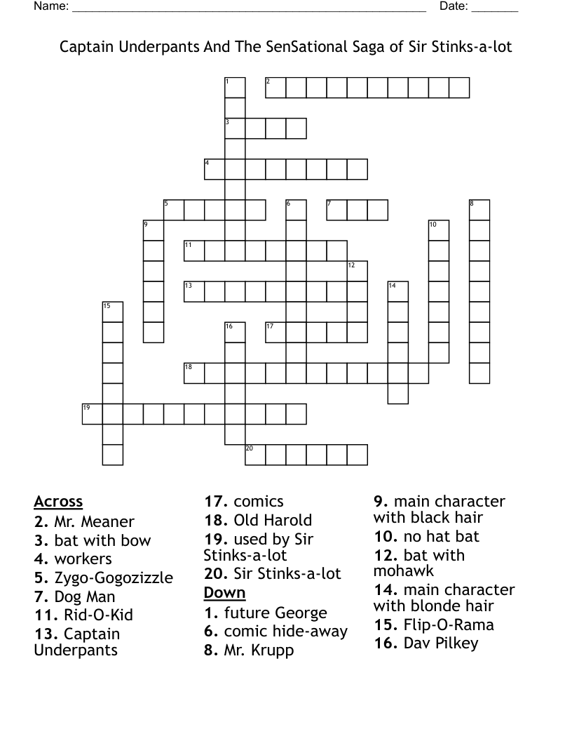 Captain Underpants And The SenSational Saga of Sir Stinks-a-lot Crossword