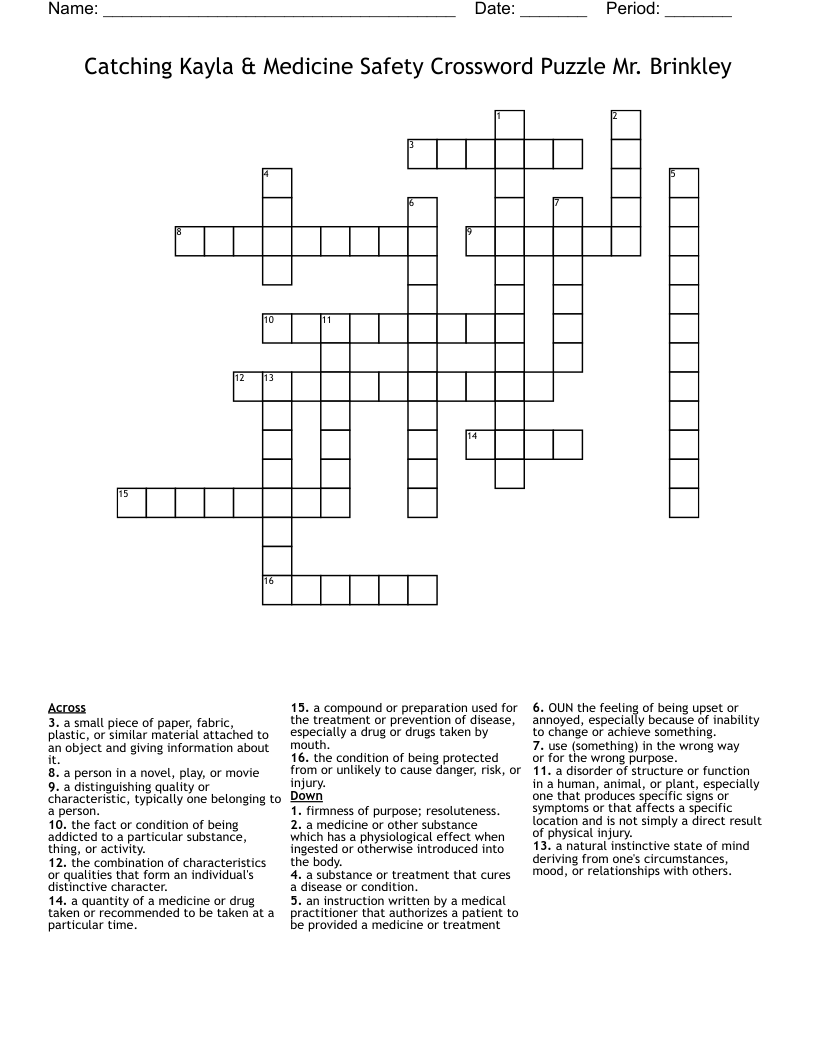 Catching Kayla & Medicine Safety Crossword Puzzle Mr. Brinkley