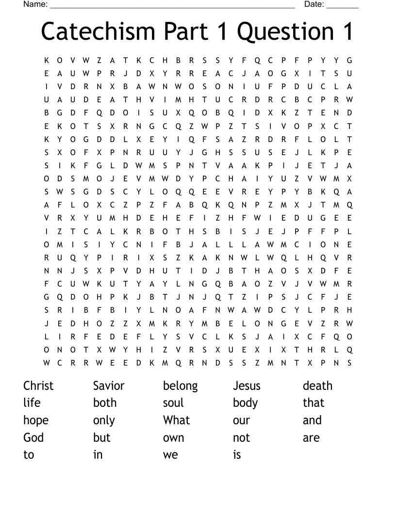 Catechism Part 1 Question 1 Word Search