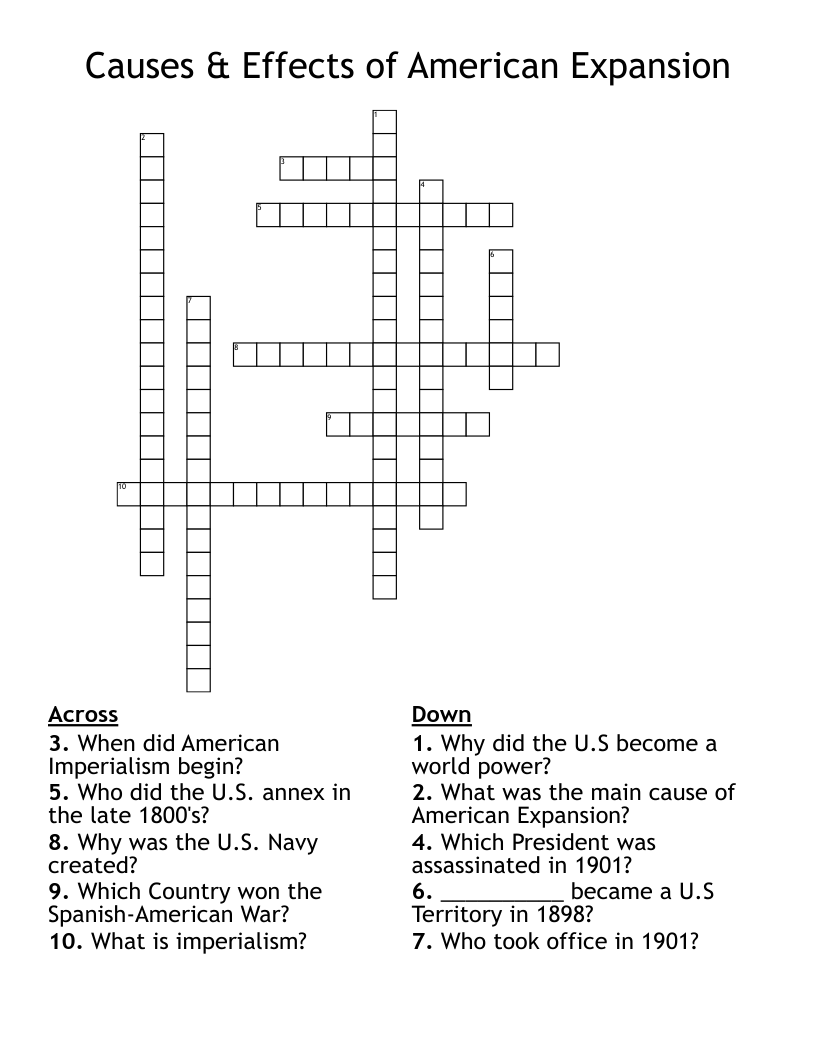 Causes & Effects of American Expansion Crossword