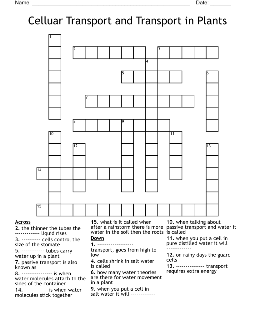Celluar Transport and Transport in Plants  Crossword