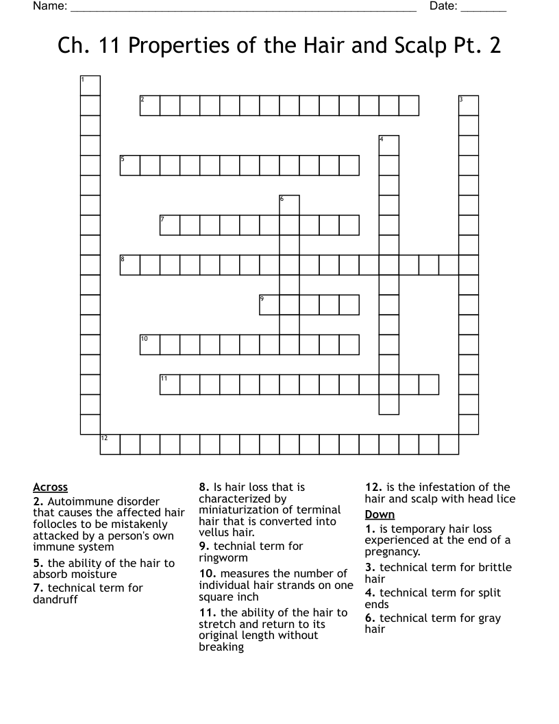 Ch. 11 Properties of the Hair and Scalp Pt. 2 Crossword