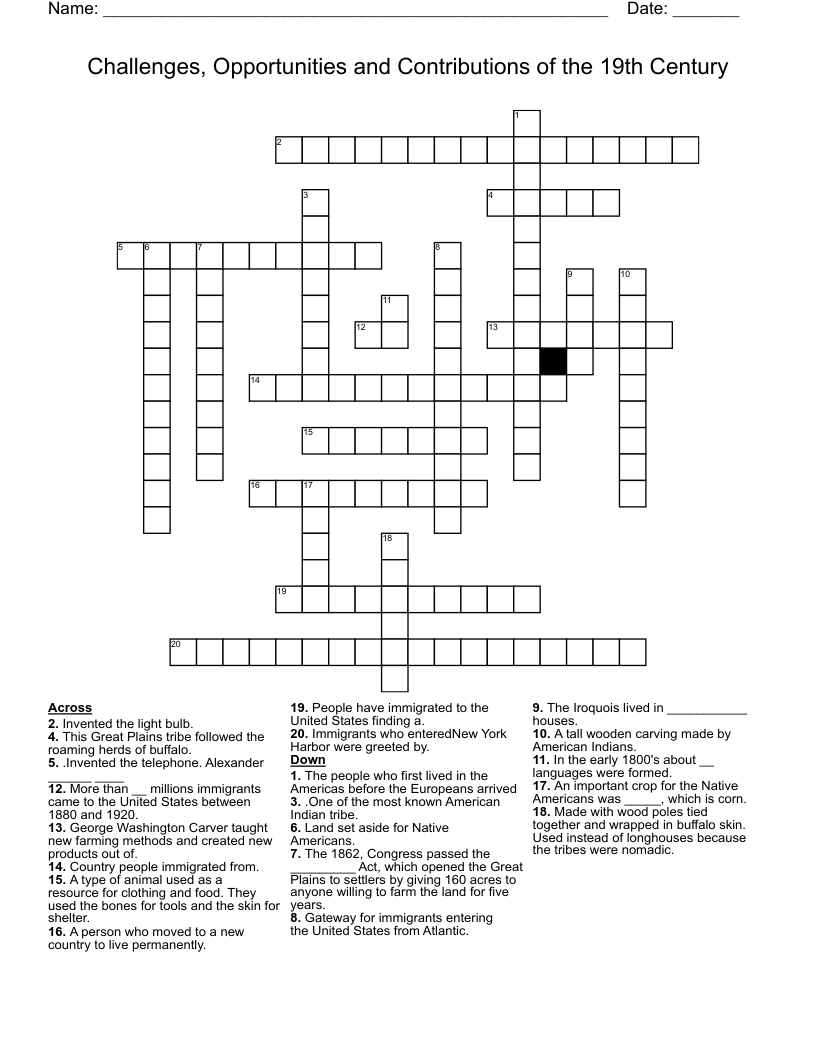 Challenges, Opportunities and Contributions of the 19th Century  Crossword