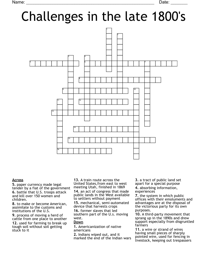 Challenges in the late 1800's Crossword