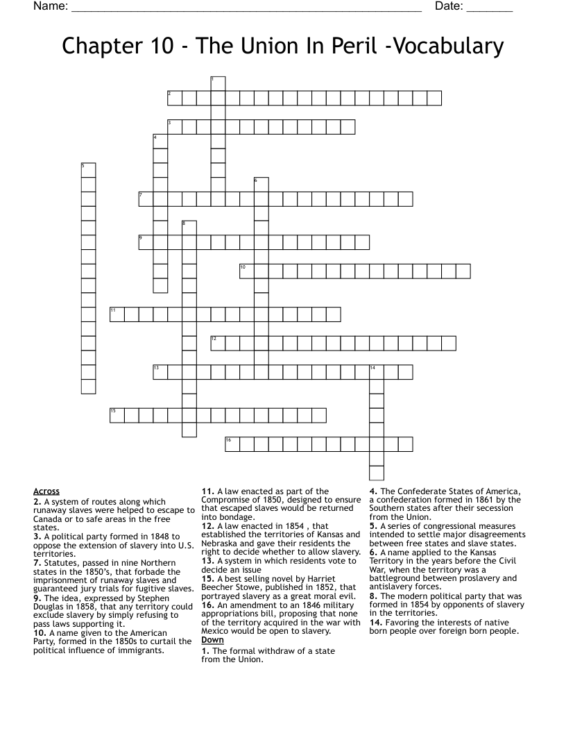 Chapter 10 - The Union In Peril -Vocabulary  Crossword
