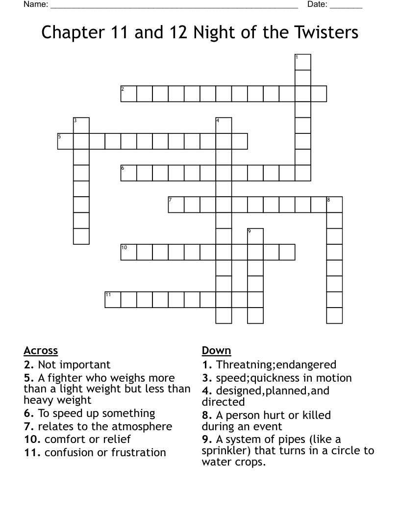Chapter 11 and 12 Night of the Twisters Crossword