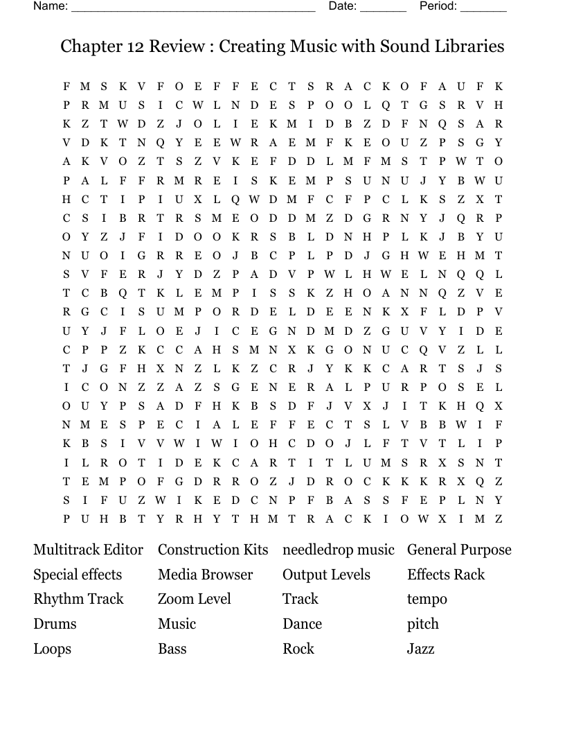 Chapter 12 Review : Creating Music with Sound Libraries  Word Search