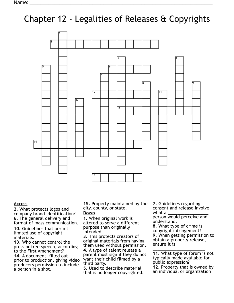 Chapter 12 - Legalities of Releases & Copyrights Crossword