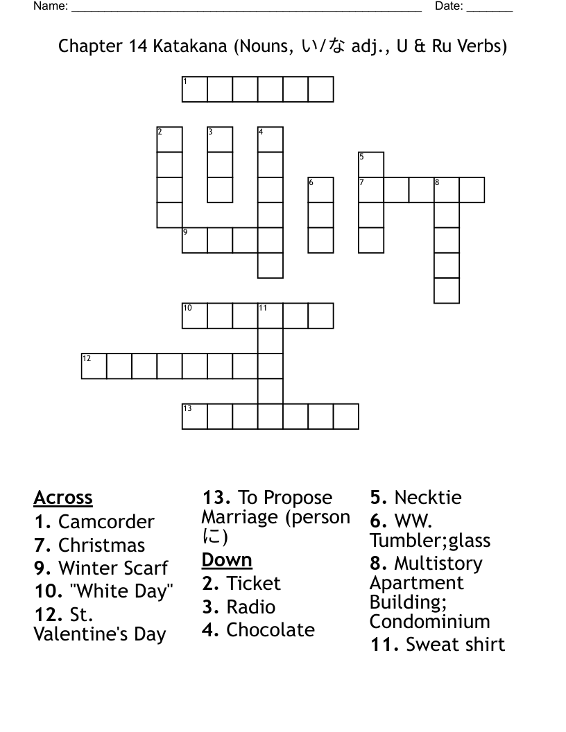 Chapter 14 Katakana (Nouns, い/な adj., U & Ru Verbs) Crossword