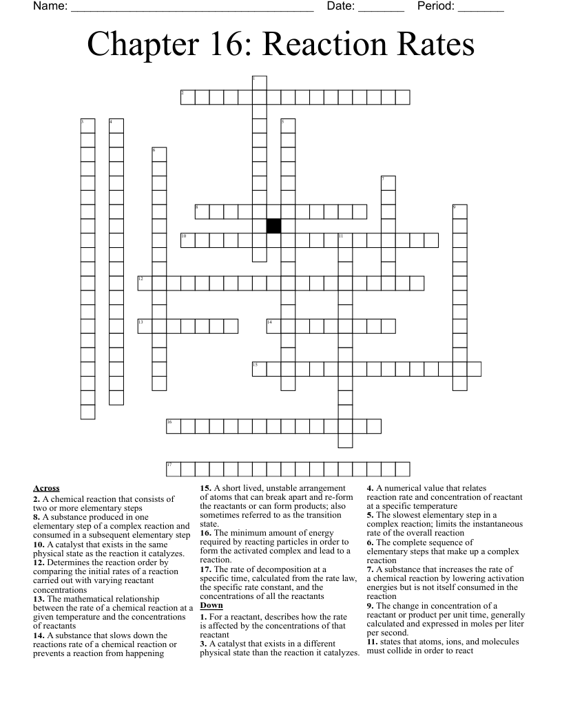 Chapter 16: Reaction Rates  Crossword
