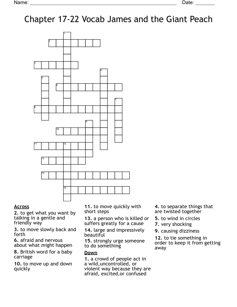 Chapter 17-22 Vocab James and the Giant Peach Crossword