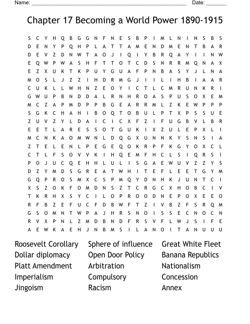 Chapter 17 Becoming a World Power 1890-1915  Word Search