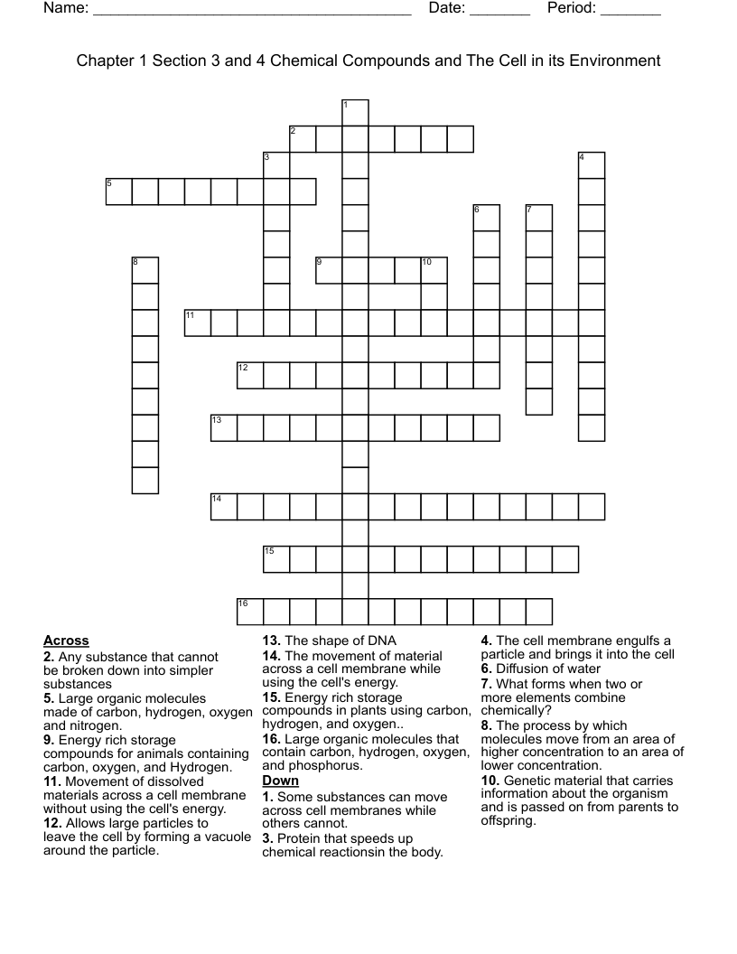 Chapter 1 Section 3 and 4 Chemical Compounds and The Cell in its Environment Crossword