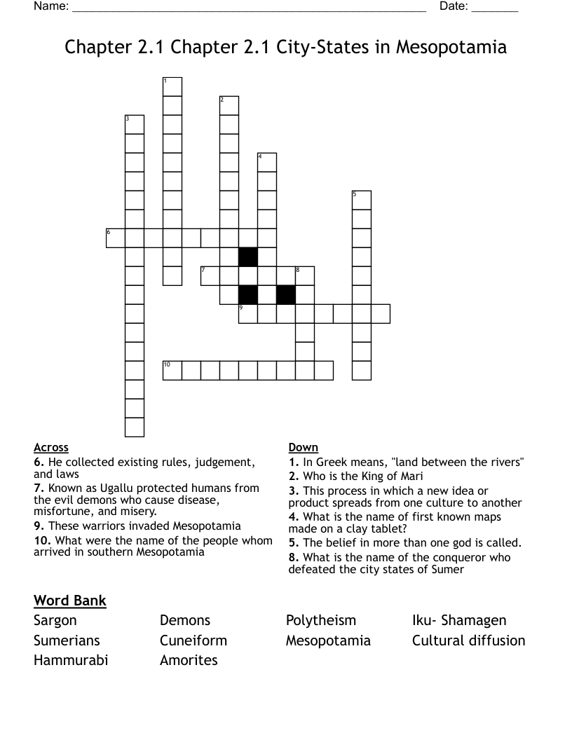 Chapter 2.1 Chapter 2.1 City-States in Mesopotamia   Crossword