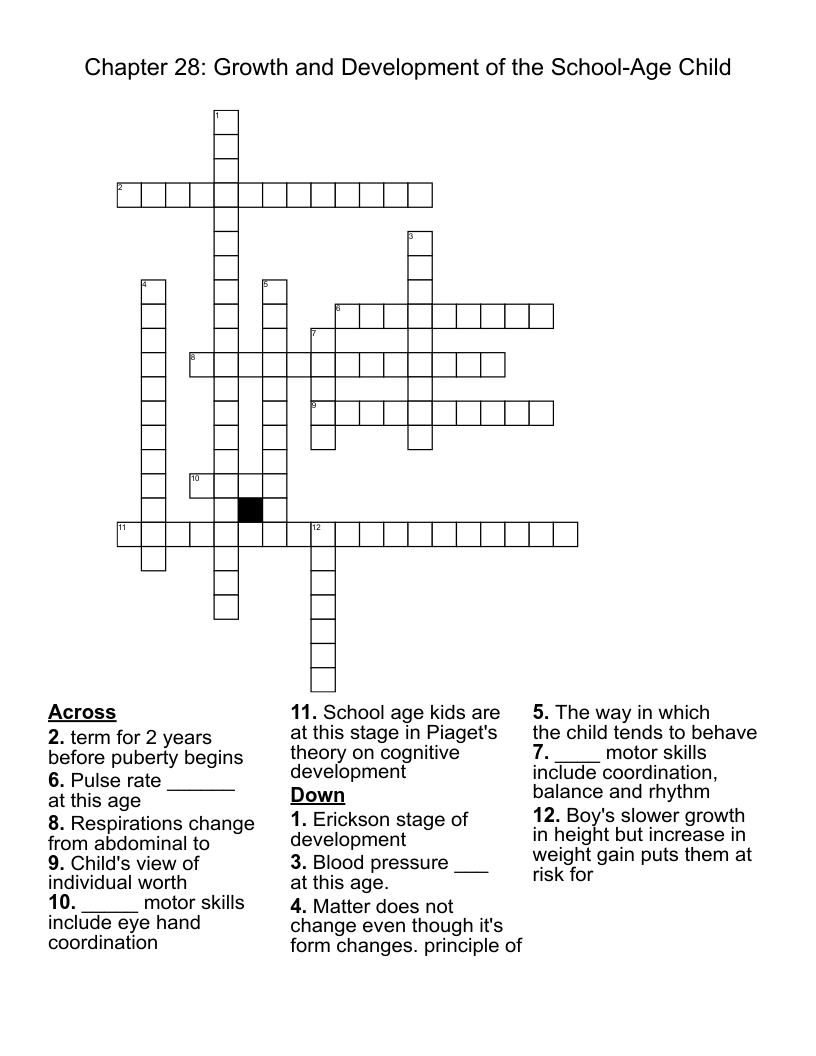 Chapter 28: Growth and Development of the School-Age Child Crossword