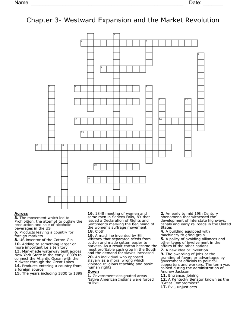 Chapter 3- Westward Expansion and the Market Revolution  Crossword