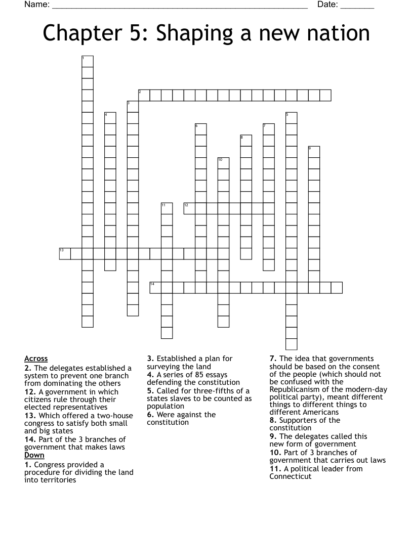Chapter 5: Shaping a new nation Crossword