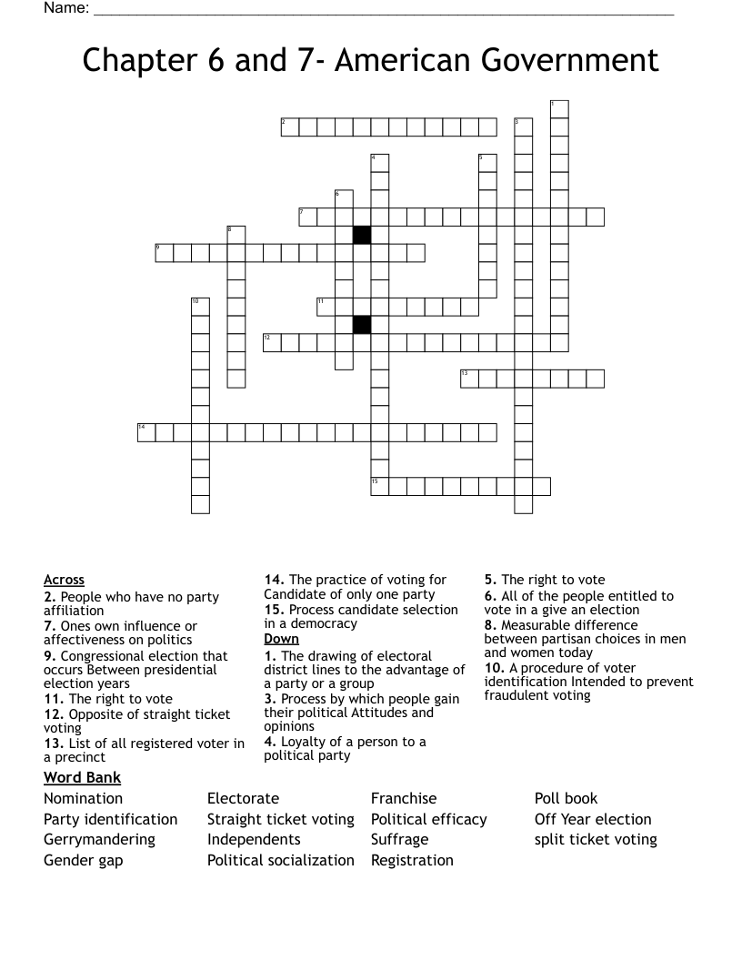 Chapter 6 and 7- American Government  Crossword