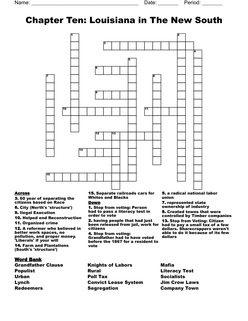 Chapter Ten: Louisiana in The New South Crossword