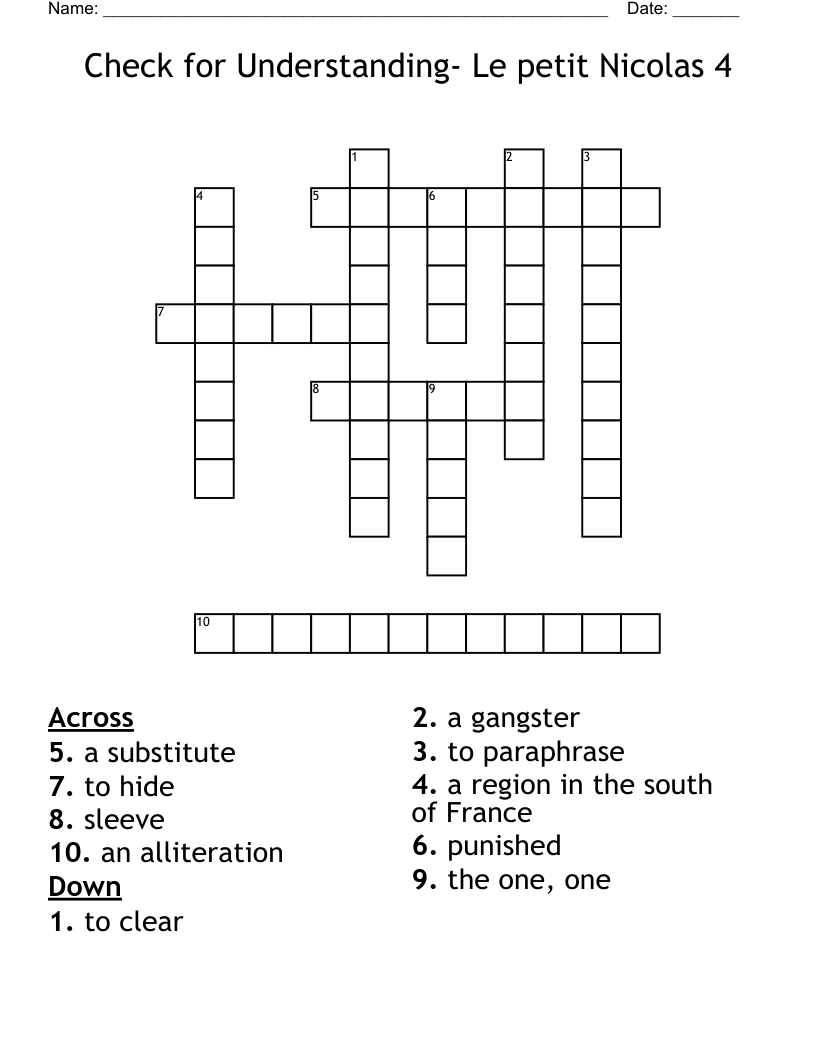 Check for Understanding- Le petit Nicolas 4 Crossword