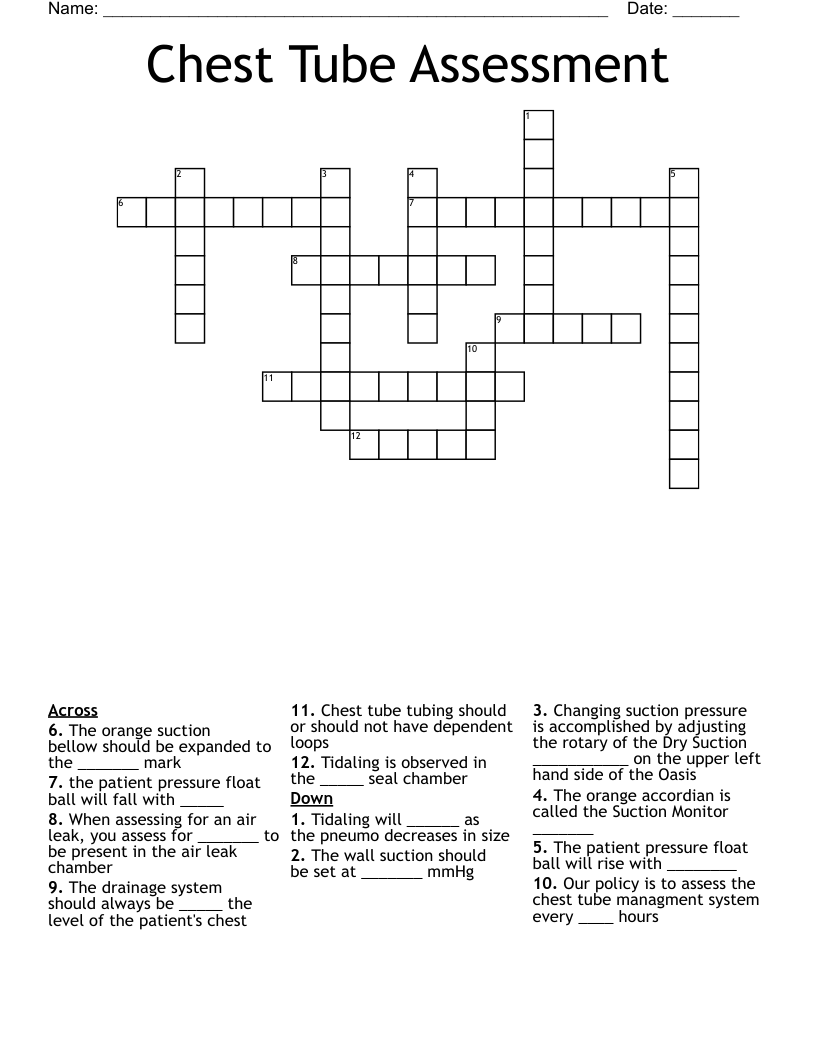 Chest Tube Assessment Crossword