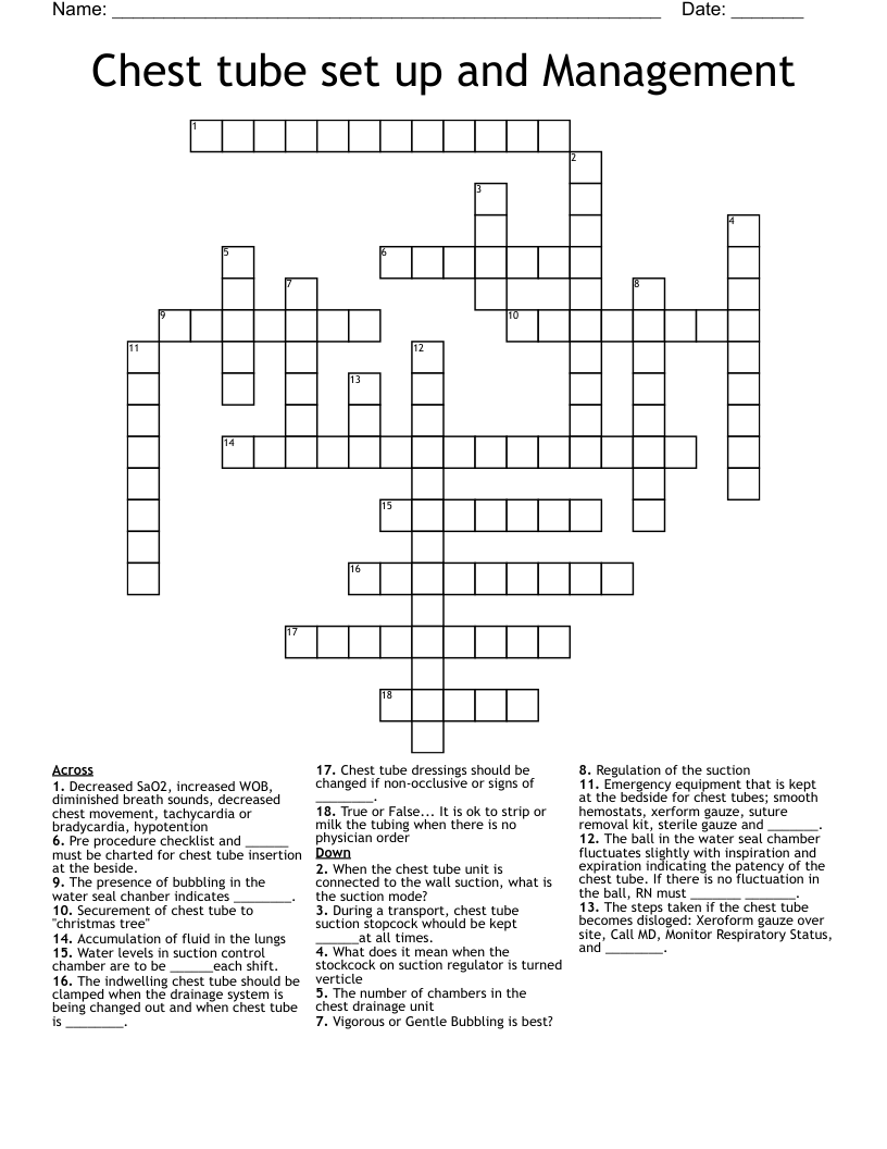 Chest tube set up and Management Crossword