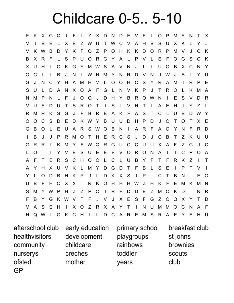 Childcare 0-5.. 5-10 Word Search