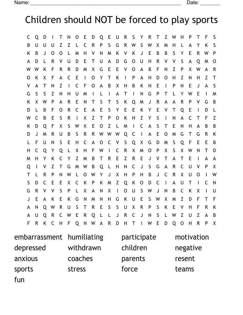 Children should NOT be forced to play sports Word Search