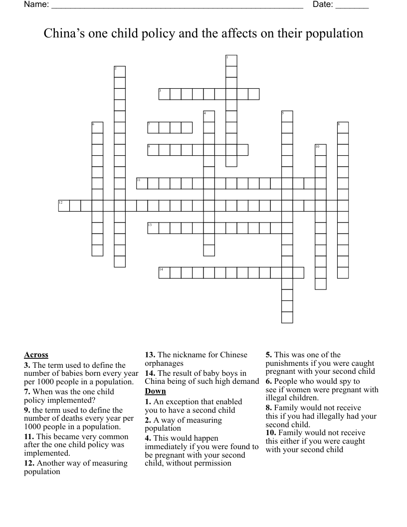 China’s one child policy and the affects on their population  Crossword