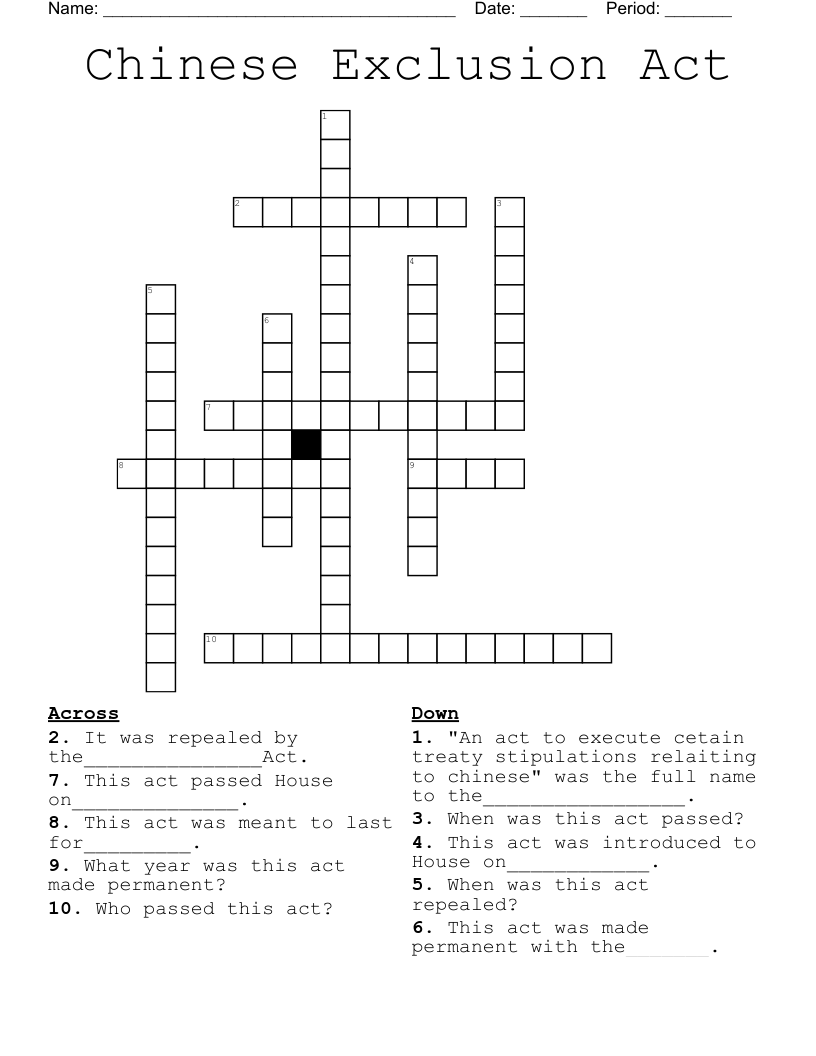 Chinese Exclusion Act Crossword