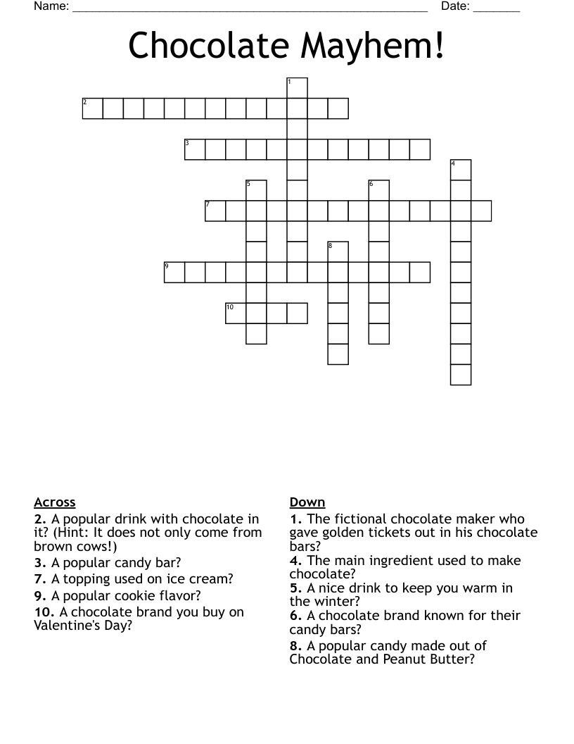 Chocolate Mayhem! Crossword