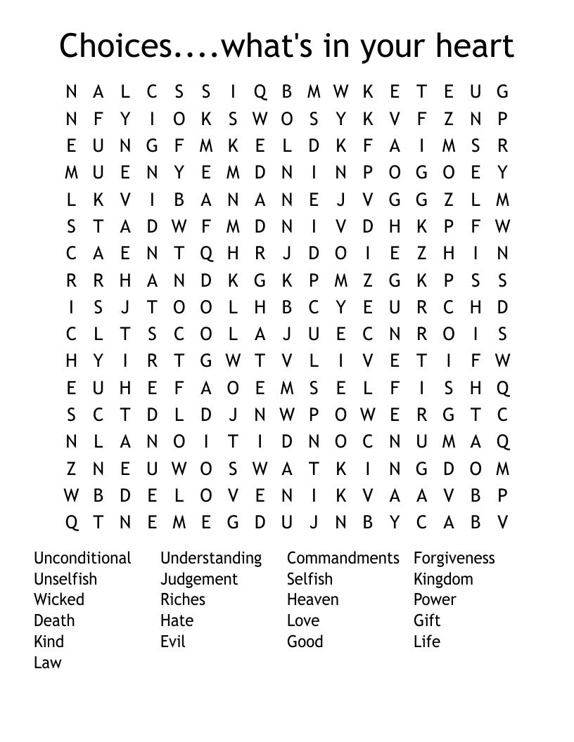 Choices....what's in your heart Word Search