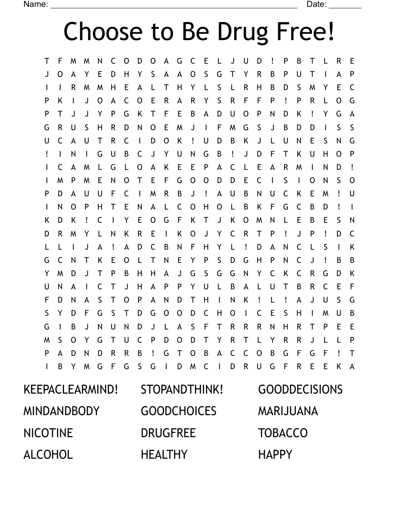 Choose to Be Drug Free! Word Search