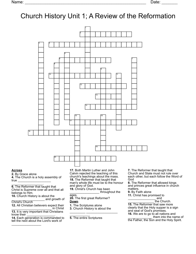 Church History Unit 1; A Review of the Reformation Crossword
