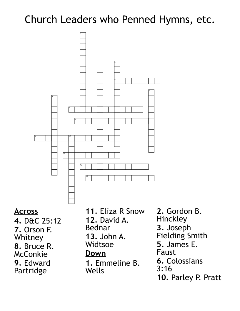 Church Leaders who Penned Hymns, etc. Crossword
