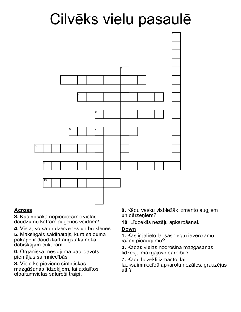 Cilvēks vielu pasaulē Crossword