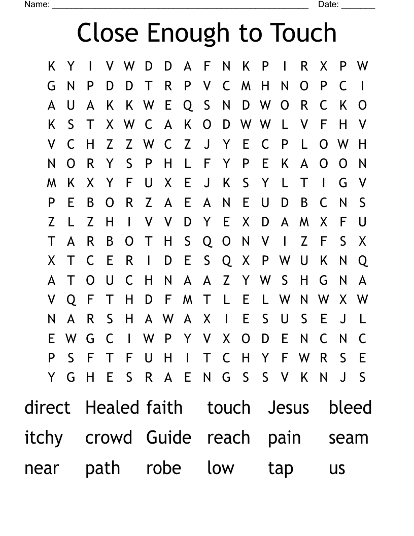 Close Enough to Touch Word Search
