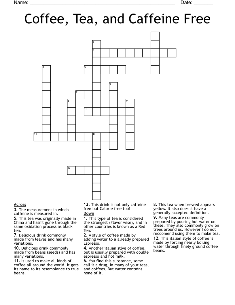 Coffee, Tea, and Caffeine Free Crossword