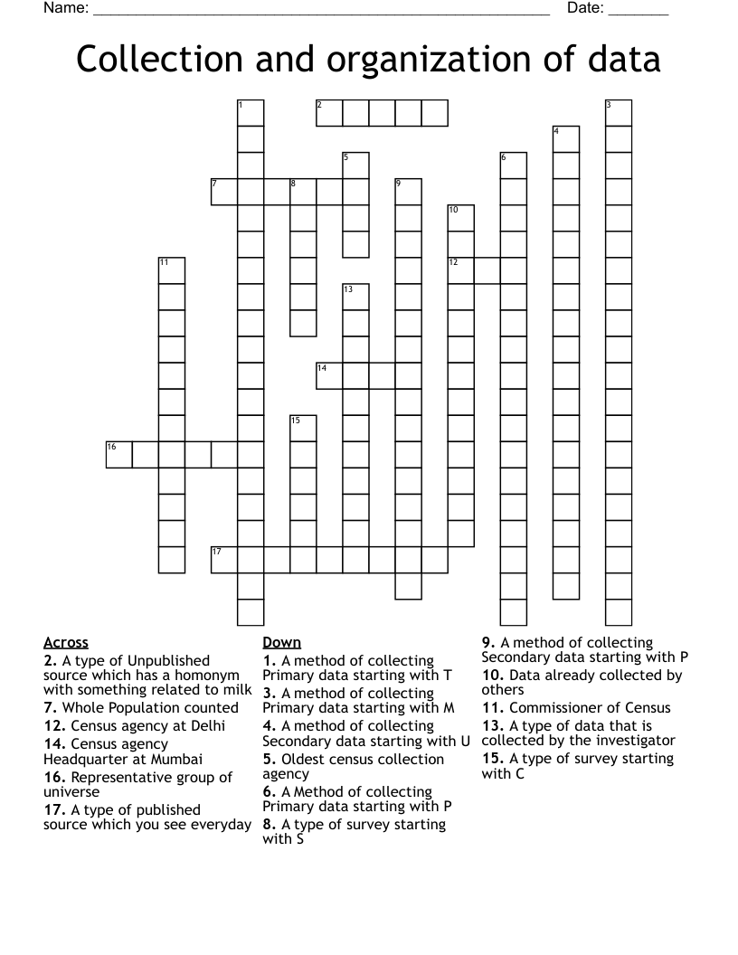 Collection and organization of data Crossword