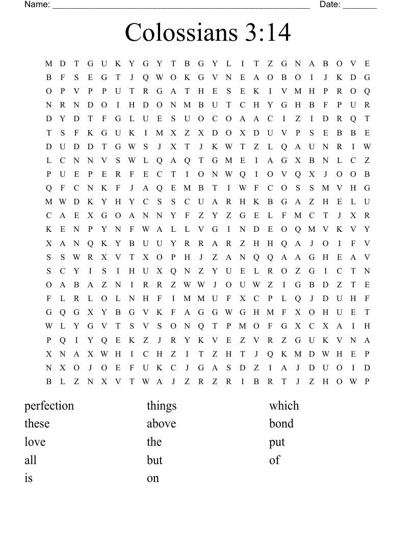 Colossians 3:14  Word Search