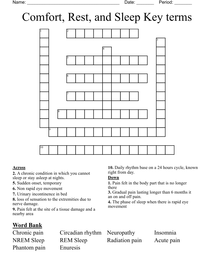 Comfort, Rest, and Sleep Key terms Crossword