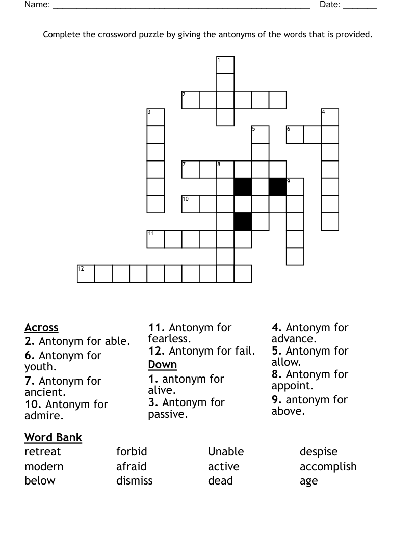 Complete the crossword puzzle by giving the antonyms of the words that is provided.